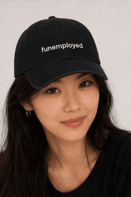 Funemployed — worn